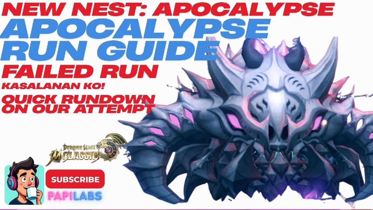 Руководство по прохождению Apocalypse Nest — Dragon Nest M Classic