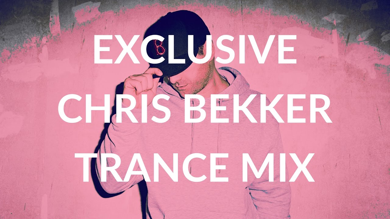 Latest trance music in an amazing trance mix by Chris Bekker - Watch full video at Pocketbeat