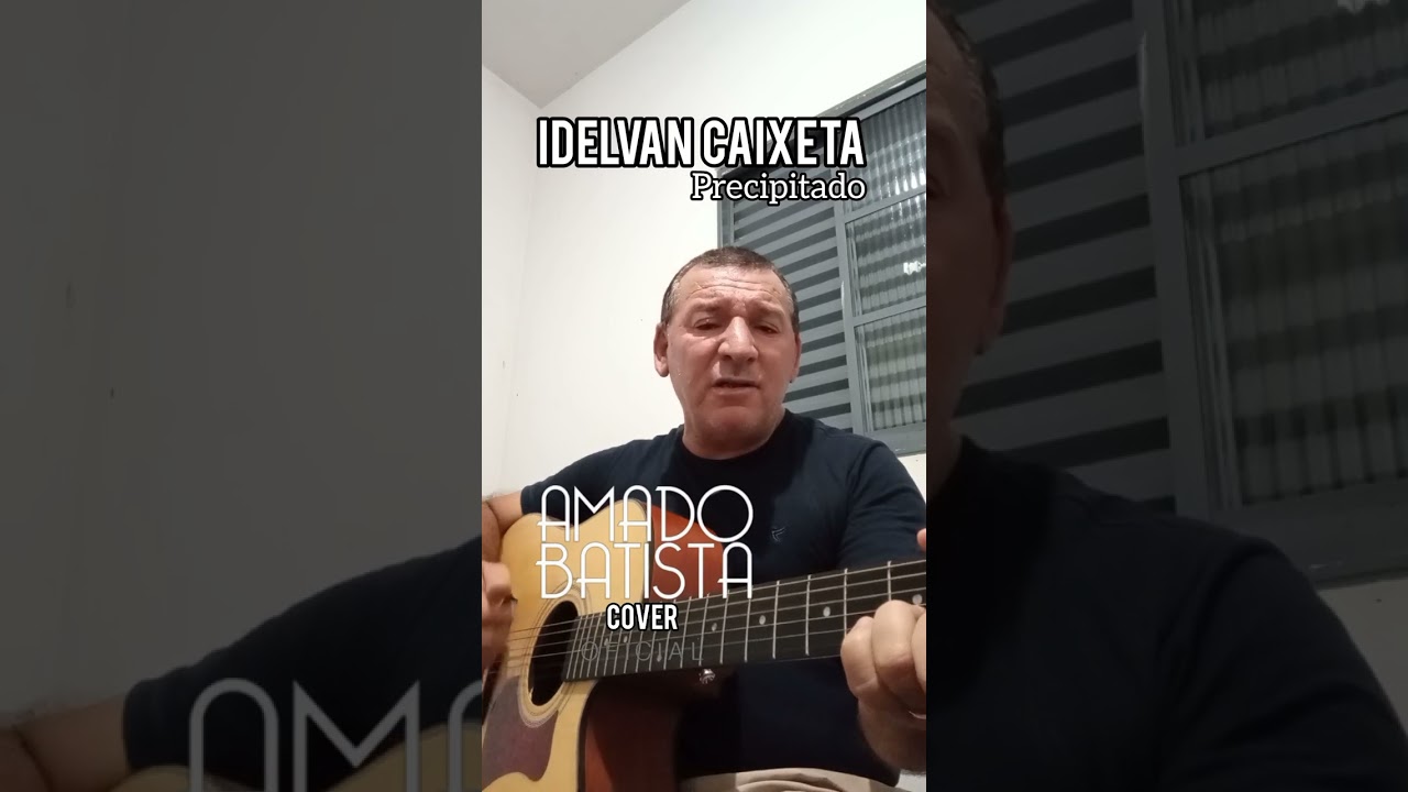 Amado Batista - Precipitado 