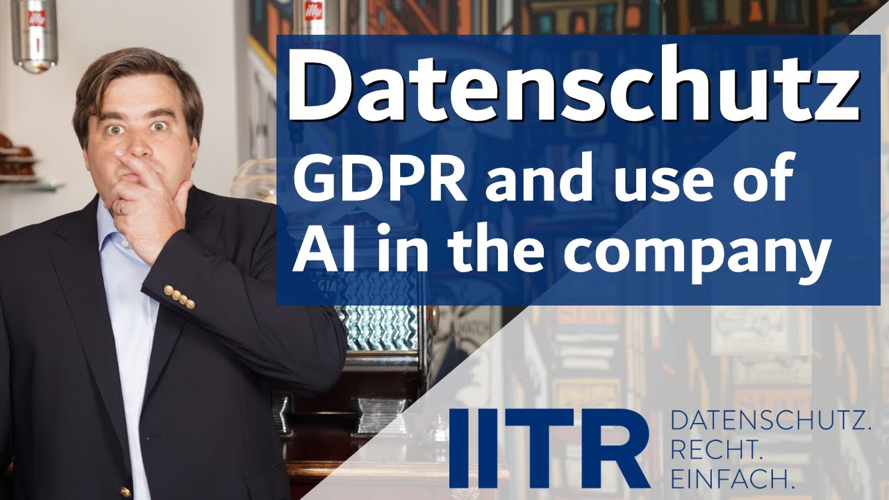 GDPR and the use of AI in the company #gdpr #datenschutz
