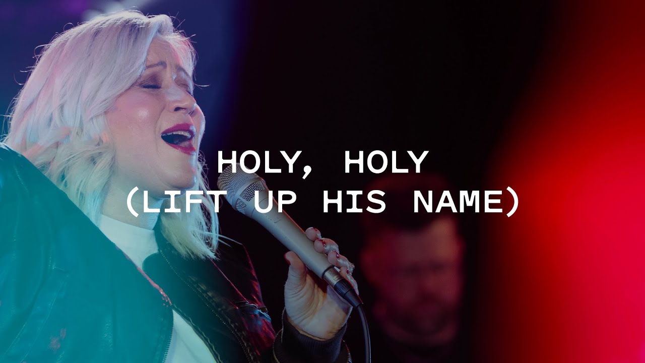 Holy, Holy (Lift Up His Name) Live | Lou Fellingham