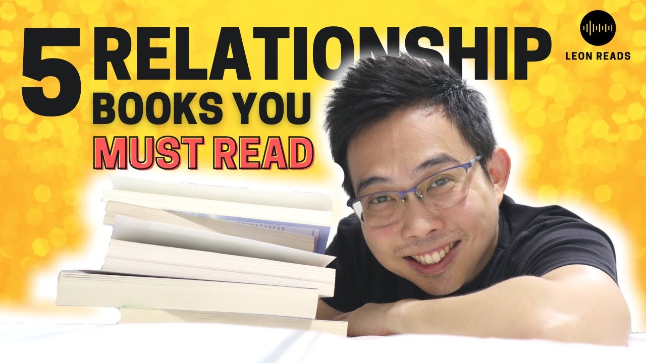 Best Relationship Books To Read | My Top 5