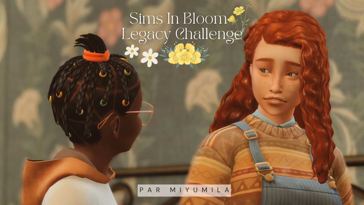 Sims in Bloom | TS4 - Legacy Challenge | Let's play FR🌻Episode 36🌼