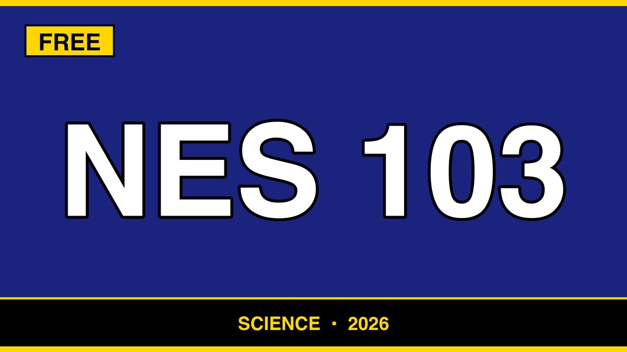 NES 103 Science Study Guide | Elementary Education Subtest II | Exam Prep 2026