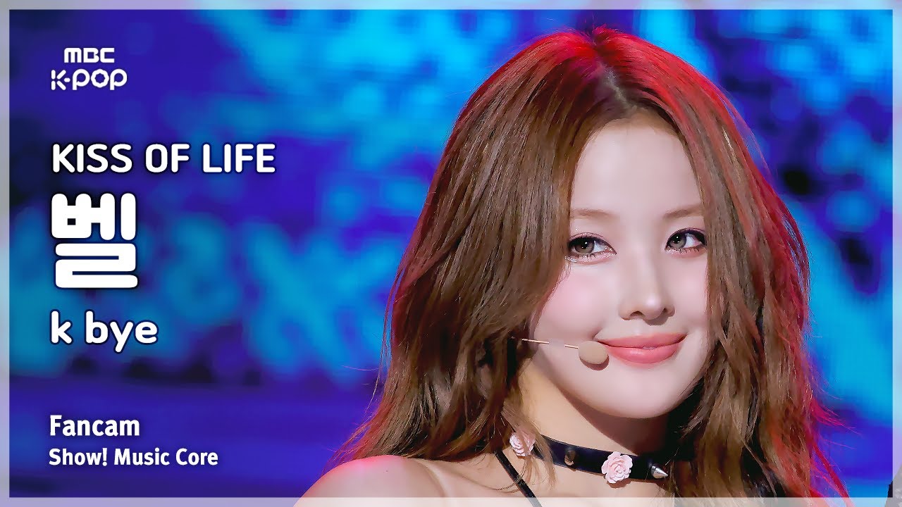 [#음중직캠] KISS OF LIFE BELLE (키스 오브 라이프 벨) – k bye FanCam | 쇼! 음악중심 | MBC250628
