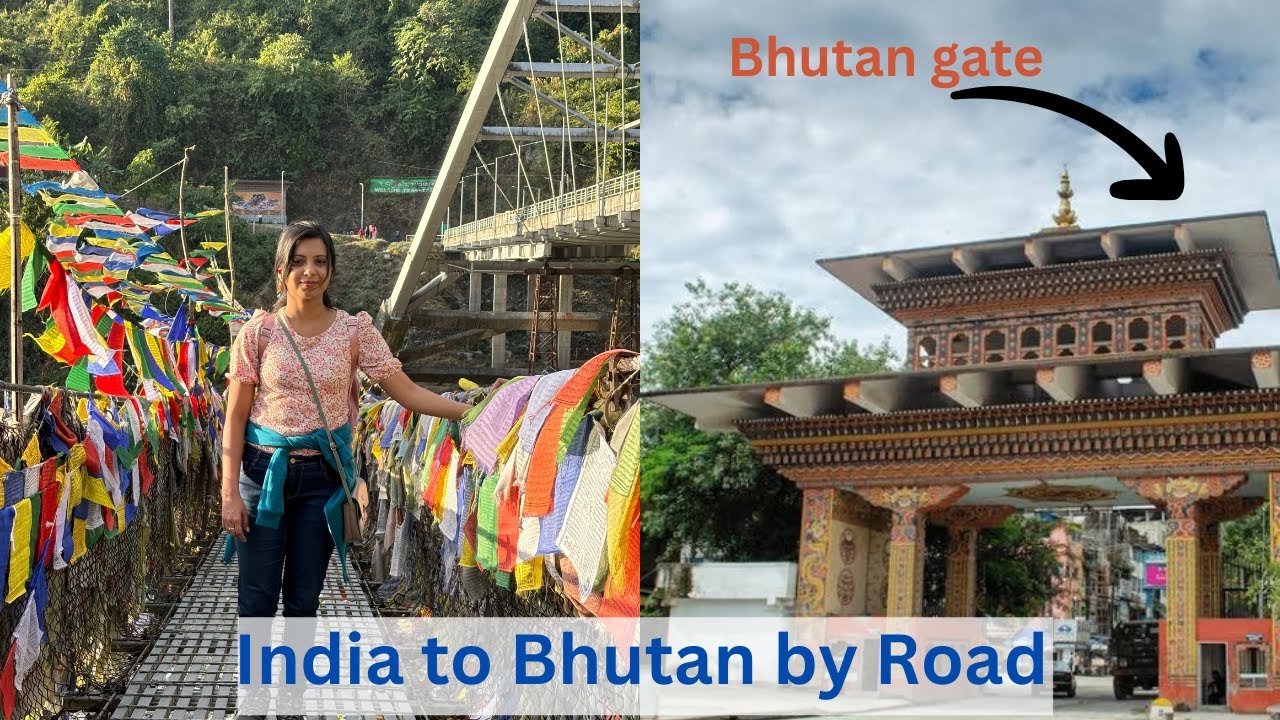 Bhutan | India to Bhutan by road | Immigration Process & Documents Required | Phuntsholing | Ep-1
