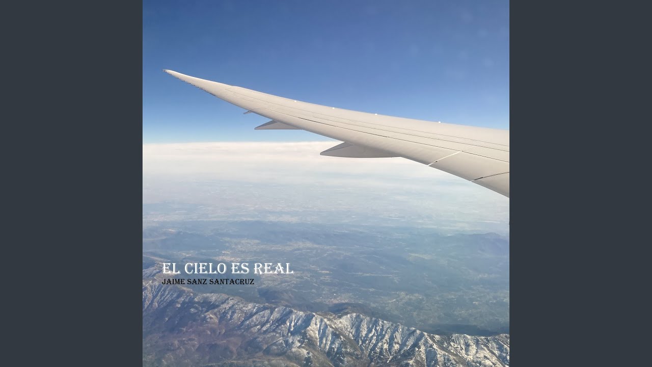 El Cielo Es Real