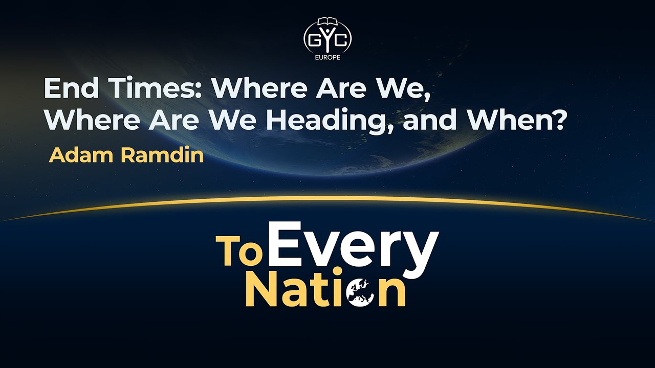 End Times: Where Are We, Where Are We Heading, and When? | Adam Ramdin | Workshop