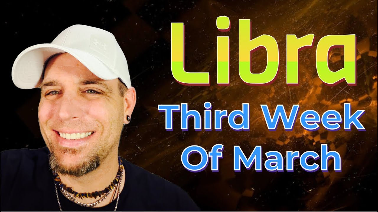 Libra | March Week 3