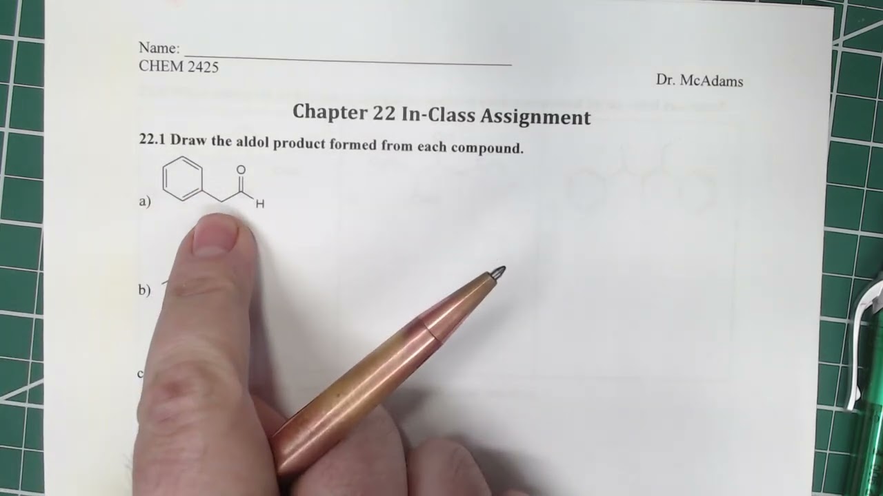 Organic Chemistry II CHEM-2425 Ch 22 Carbonyl Condensation Reactions Part 1