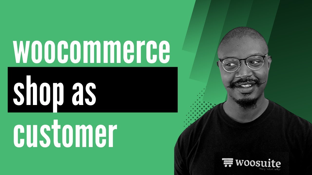 Overview of WooCommerce Shop as Customer