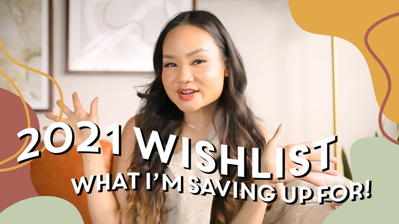 MY 2021 WISHLIST | Victoria Hui