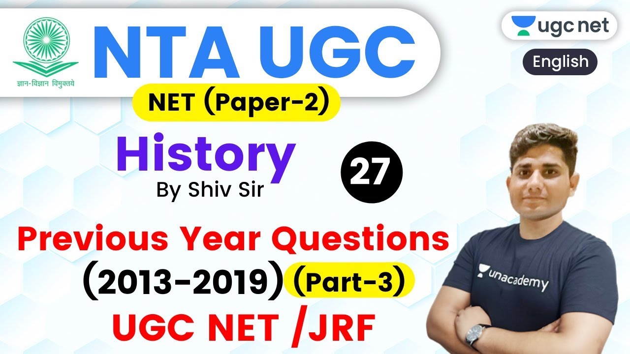NTA UGC NET 2020 (Paper-2) | History by Shiv Sir | Previous year Questions (2013-2019) UGC NET /JRF