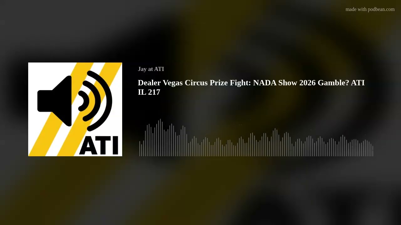 Dealer Vegas Circus Prize Fight: NADA Show 2026 Gamble? ATI IL 217