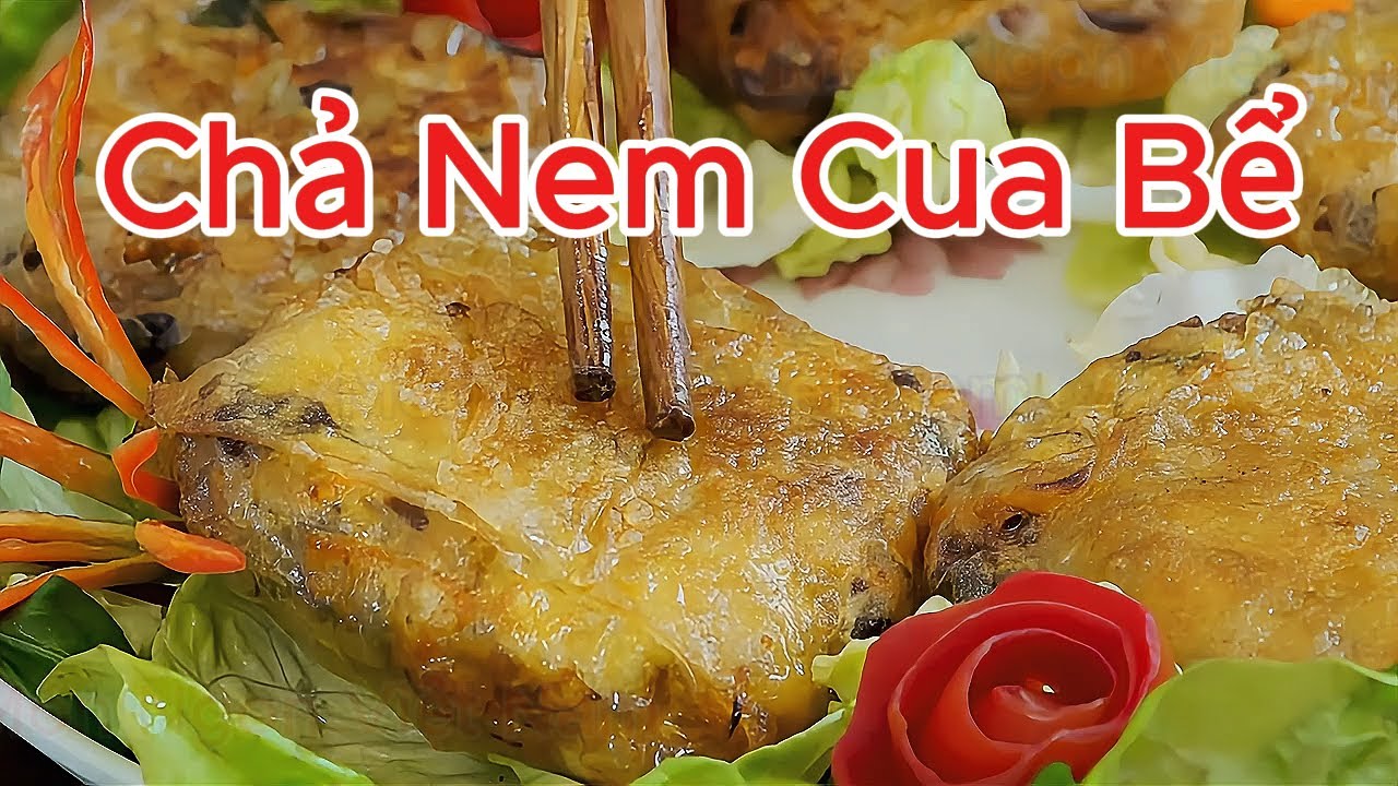 Chả Nem Cua Bể – Vuông Vức Giòn Rụm | Món ngon Việt Nam