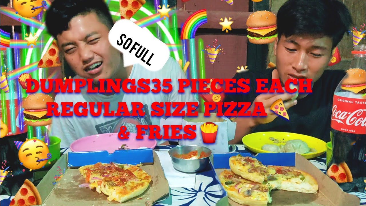 DUMPLINGS(MOMO) 35 PIECES EACH, PIZZA 🍕 & 🍟FRIES || Mukbang
