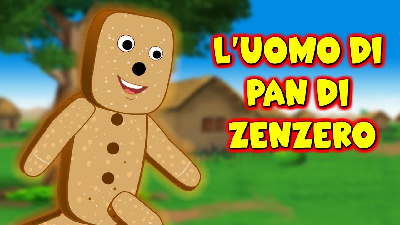 L’ omino di pan di zenzero - Storie Per Bambini - Favole Per Bambini - Fiabe Italiane