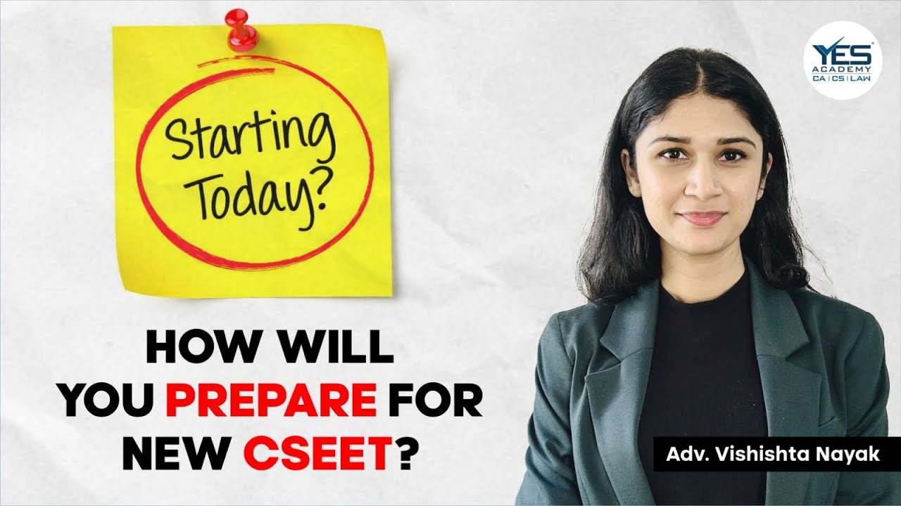 Starting Today? How to Prepare for the New CSEET Pattern | Explained | June 2026 | Vishishta Nayak