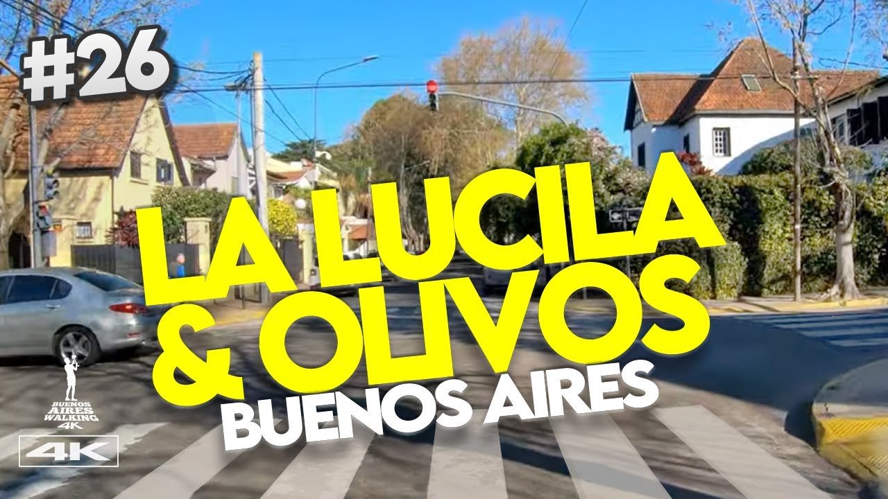 🔴  LA LUCILA a OLIVOS Buenos Aires 4K  Zona Norte / Northern zone