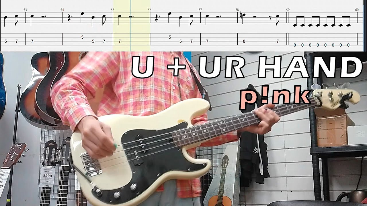P!nk - U + Ur Hand (bass cover with tabs)