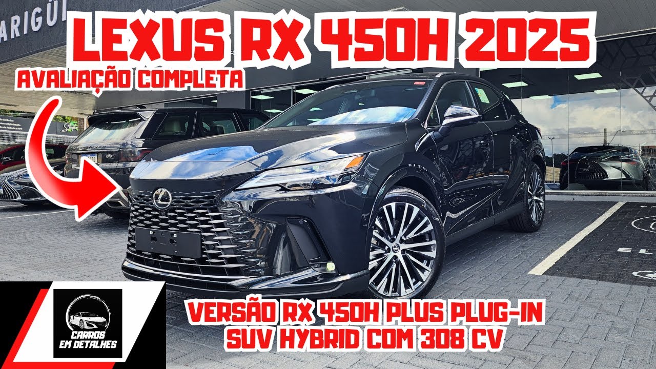 NOVO LEXUS RX 450h 2025 | Melhor SUV Híbrido do Ano? Veja o Review Completo🚘⛽️🔋