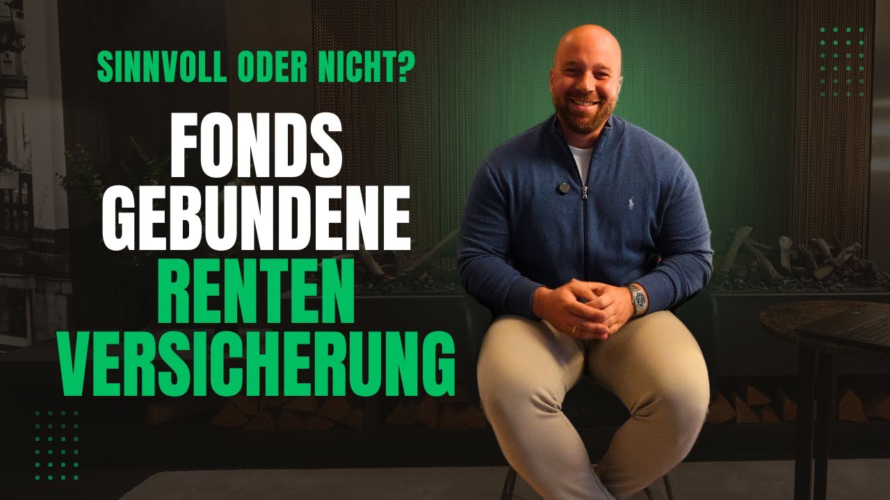Fondsgebundene Rentenversicherung sinnvoll?