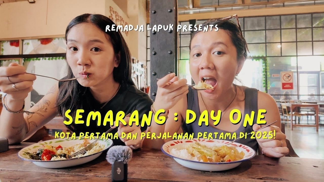 PERJALANAN PERTAMA DI TAHUN 2025, SELAMAT DATANG DI SEMARANG! | Remadja Lapuk Goes to Semarang
