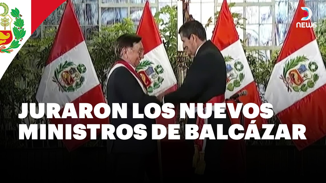 🇵🇪 Nuevos cambios en el Gobierno de José María Balcázar | DNews