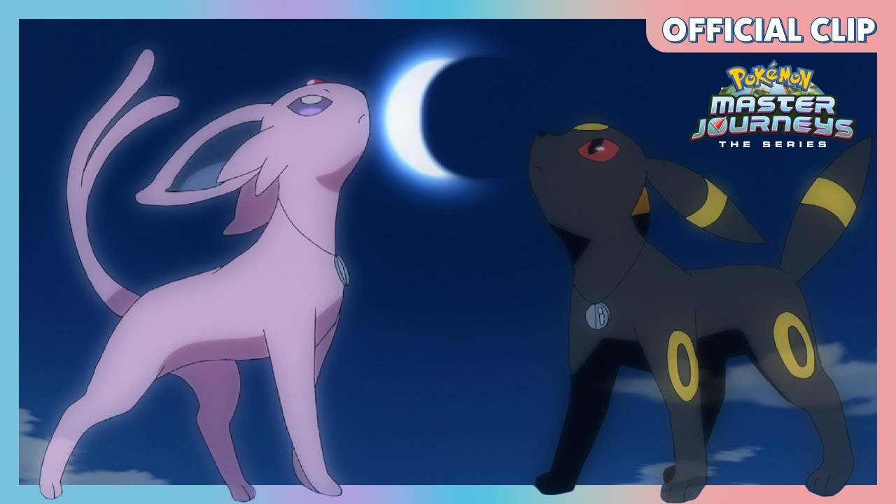 Espeon and Umbreon | Pok&eacute;mon Master Journeys: The Series | Official Clip