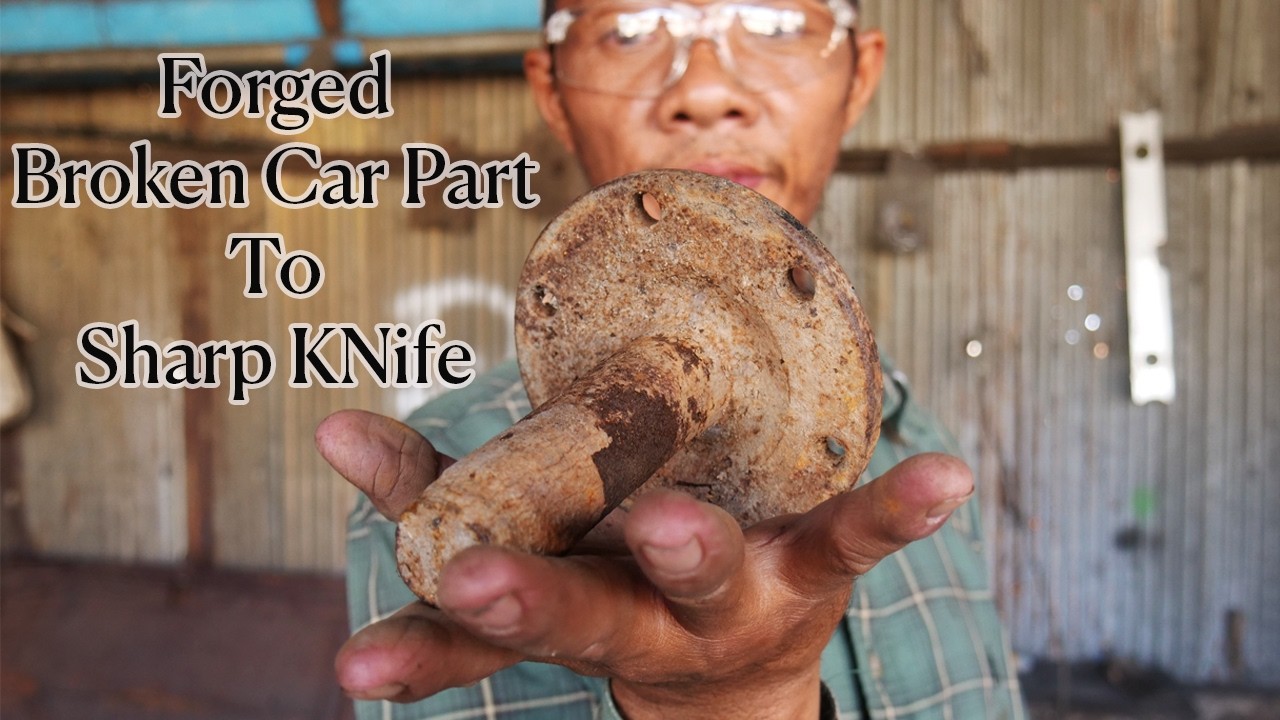 How To Turn This Broken Car Spare Part Into A Sharp Knife