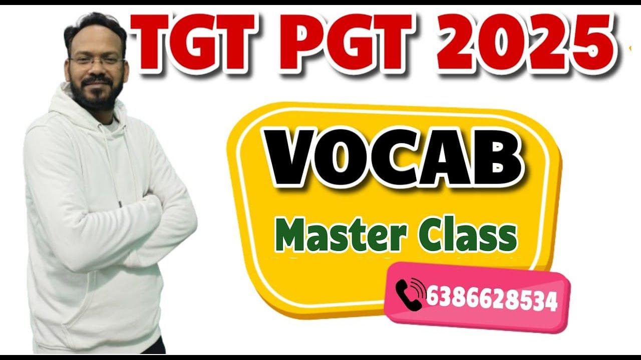 🎯TGT PGT 2025 🔥MASTER CLASS || VOCAB || BY BHUPESH SIR || #English Discovery 2.0