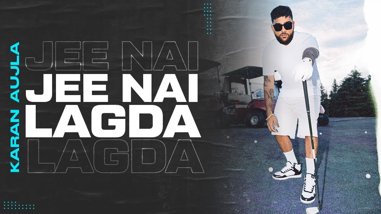 Kudi Kehndi Jee Nahiyo Lagda (Full Video) Karan Aujla | Latest Punjabi Song 2023