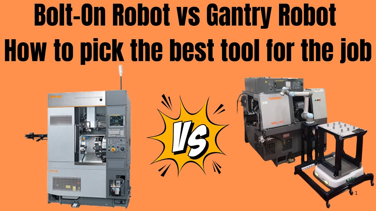 Bolt-On Robot vs Gantry Loader: Which CNC Automation type Wins?