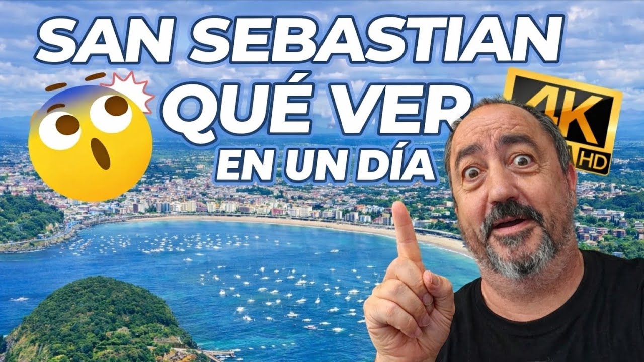 SAN SEBASTIAN, Donostia, Qué VER y Qué Hacer en un DÍA.