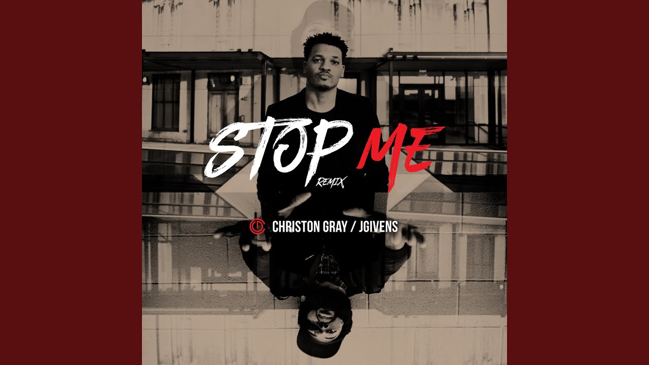 Stop Me (Remix)