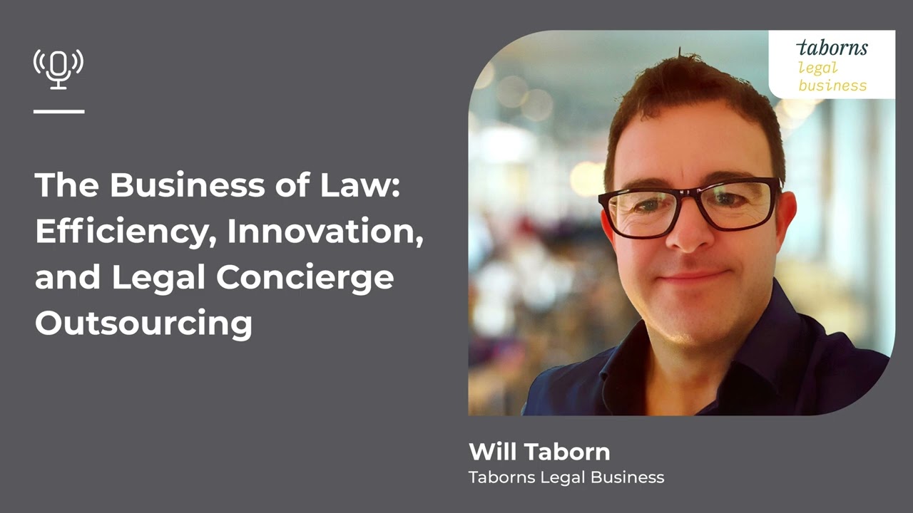 The Business of Law: Efficiency, Innovation, and Legal Concierge Outsourcing