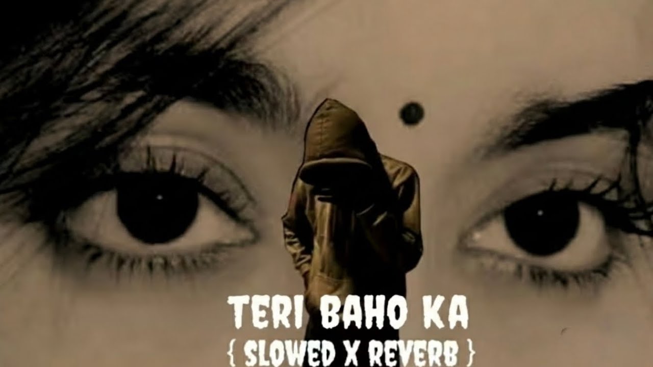 Teri bahon kaa...  | love song | slow+reverb | love mashup song | 2026 song | तेरी बाहों का 