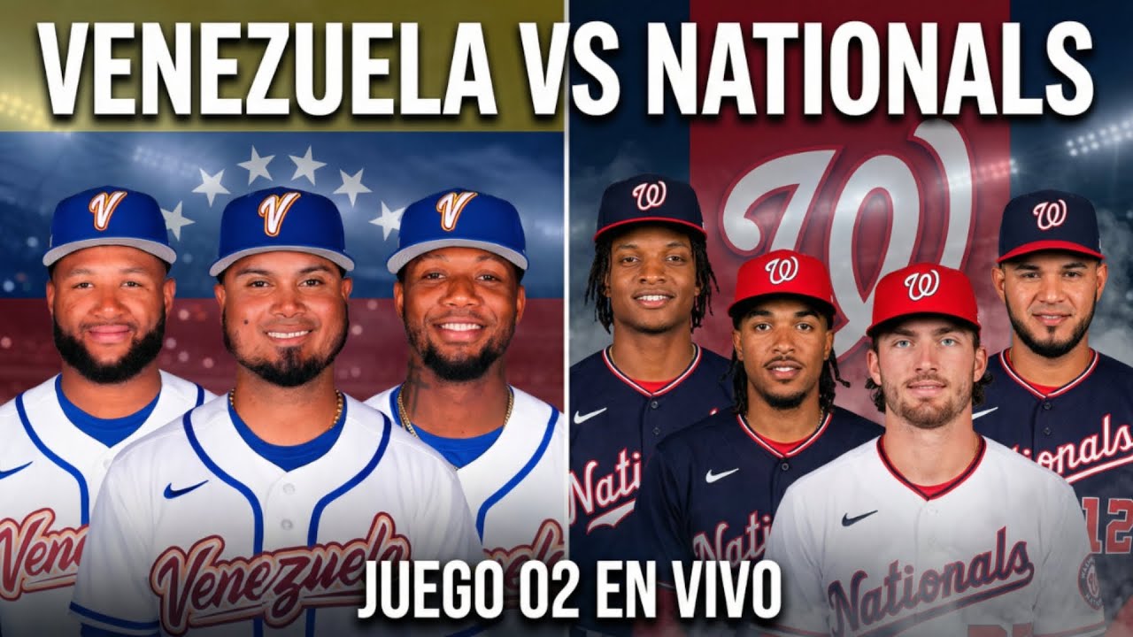 VENEZUELA vs WASHINGTON NATIONALS EN VIVO ⚾ | Juego de Preparación Clásico Mundial 2026