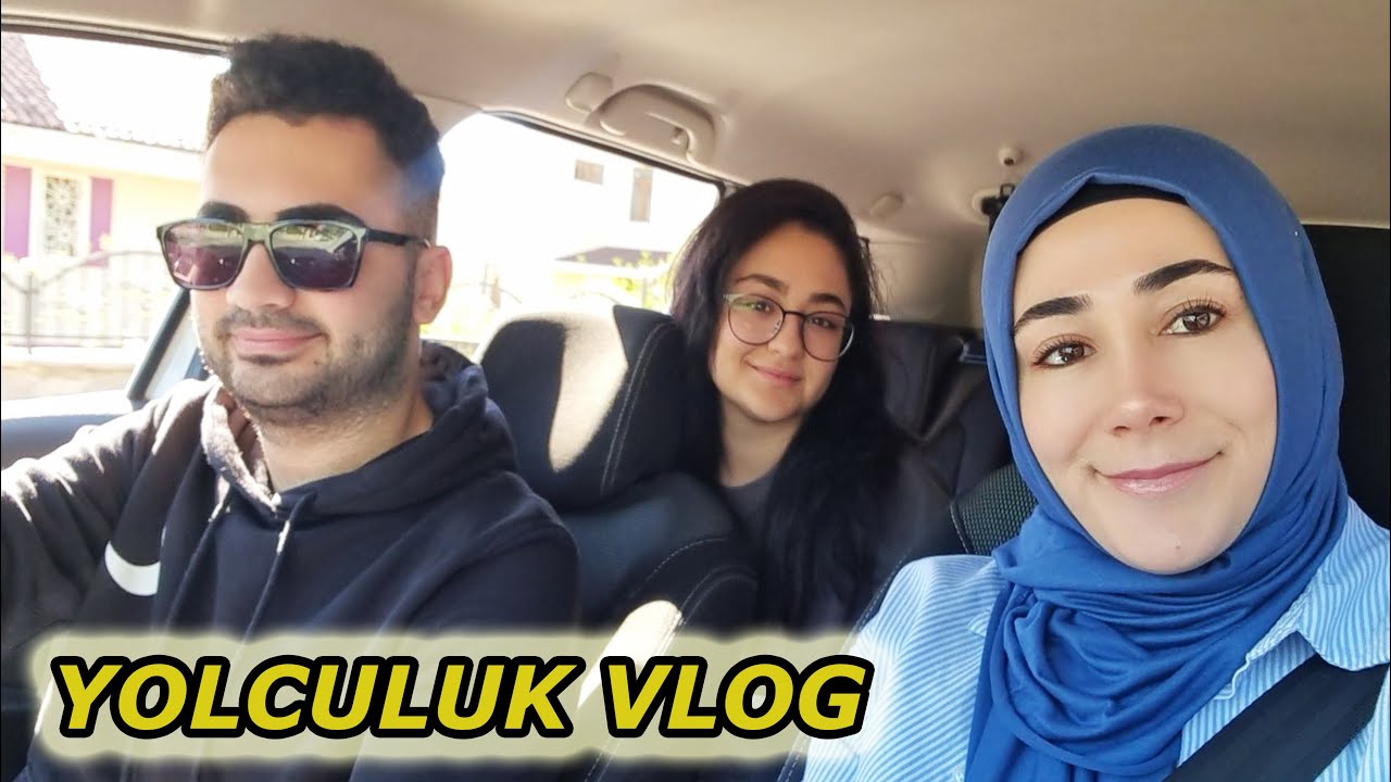 SÜHEYLAYI BURSA MUDANYAYA BIRAKTIK YOLCULUK VLOG