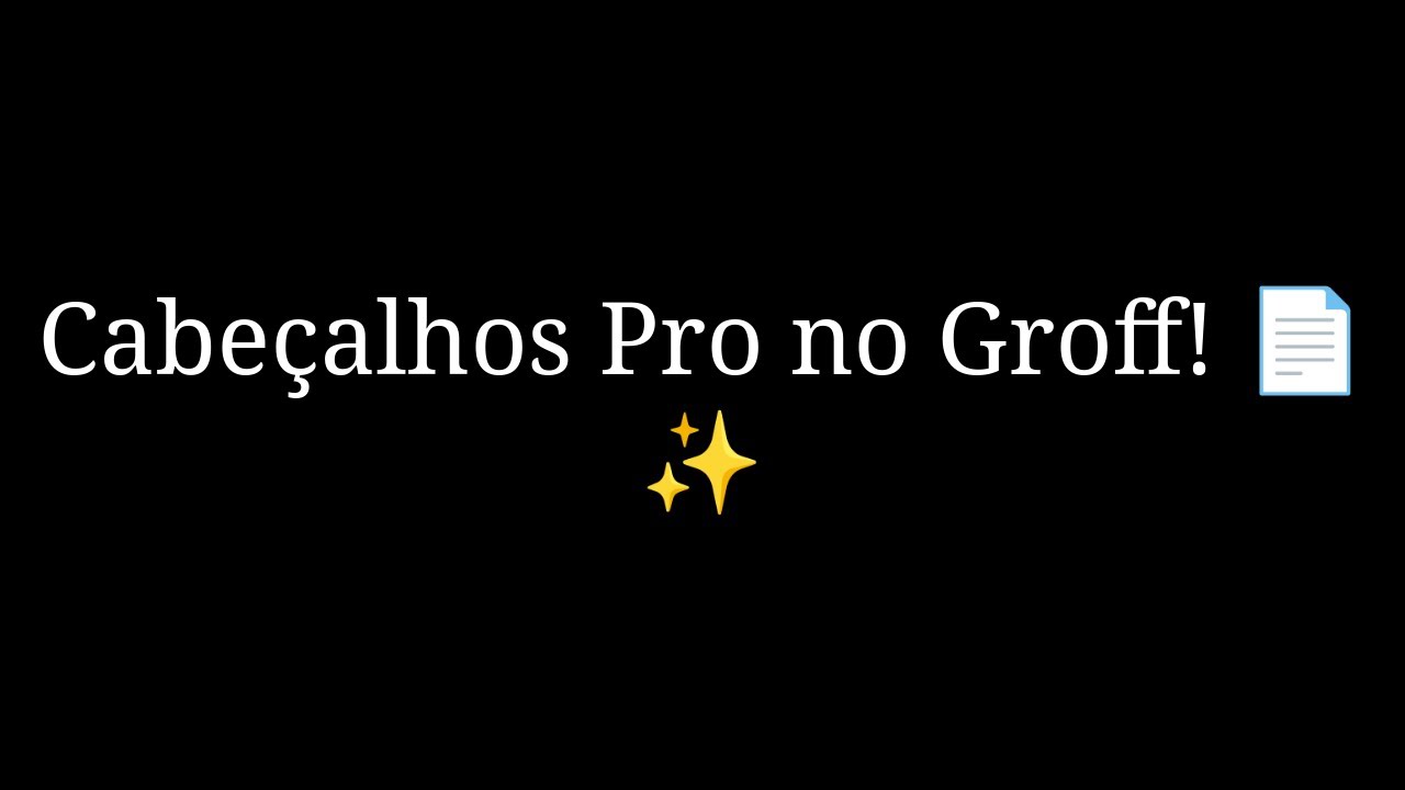 Como Configurar Cabeçalhos no Groff: Dominando as Macros .he, .oh e .eh