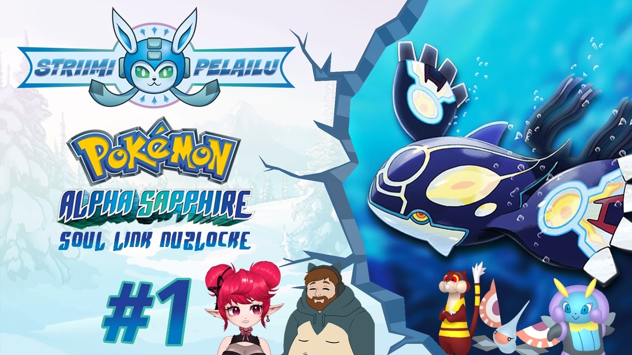 Striimi pelailu: Pokémon Alpha Sapphire Soul Link Nuzlocke #1 - w/ Shaakku & JLaxVT