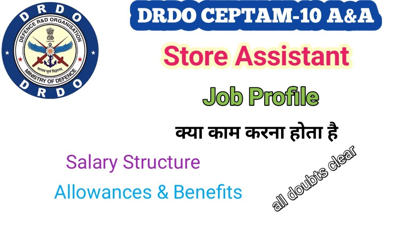 drdo store assistant job profile | drdo ceptam 10 store assistant salary #drdo
