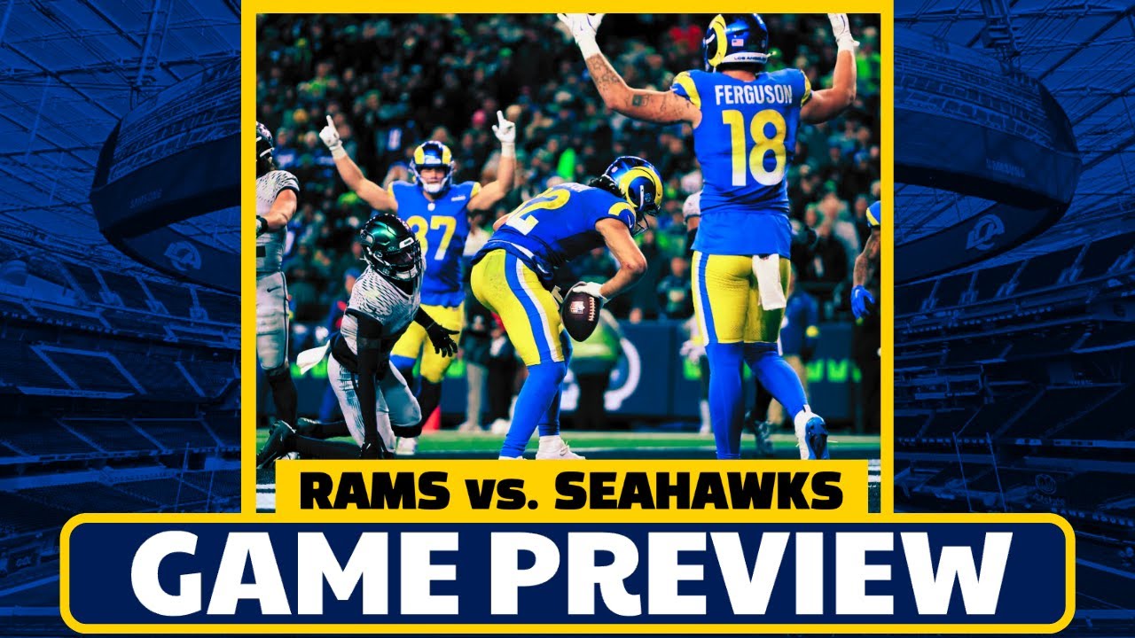 Will the Rams FINISH the TRILOGY in successful fashion over Seattle?