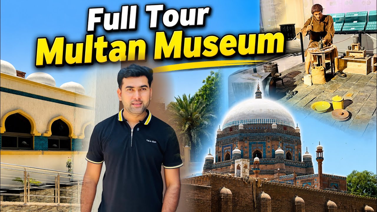 Multan Museum Full Tour | Most Beautiful places in Pakistan | Shoaib Maharzada 