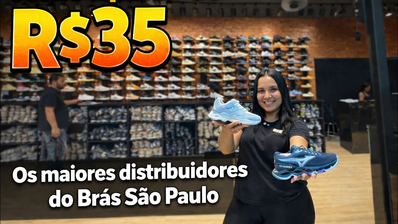 UM DOS MAIORES DISTRIBUIDORES DE TÊNIS DO SHOPPING 25 BRÁS SÃO PAULO