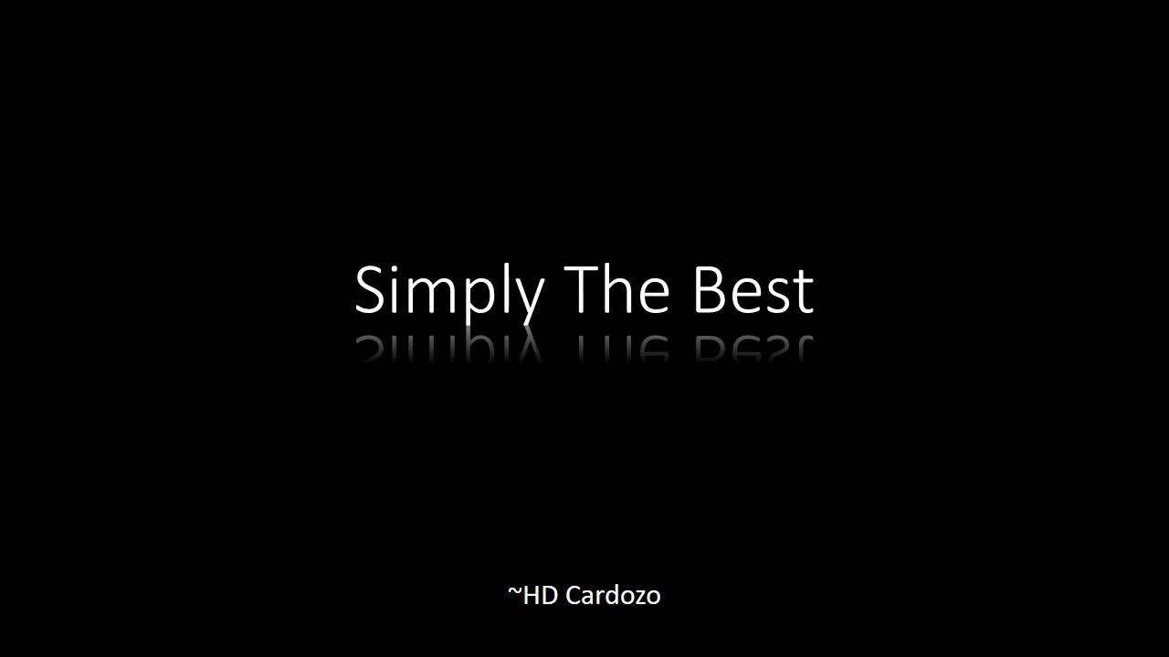 Simply the best ~ HD Cardozo