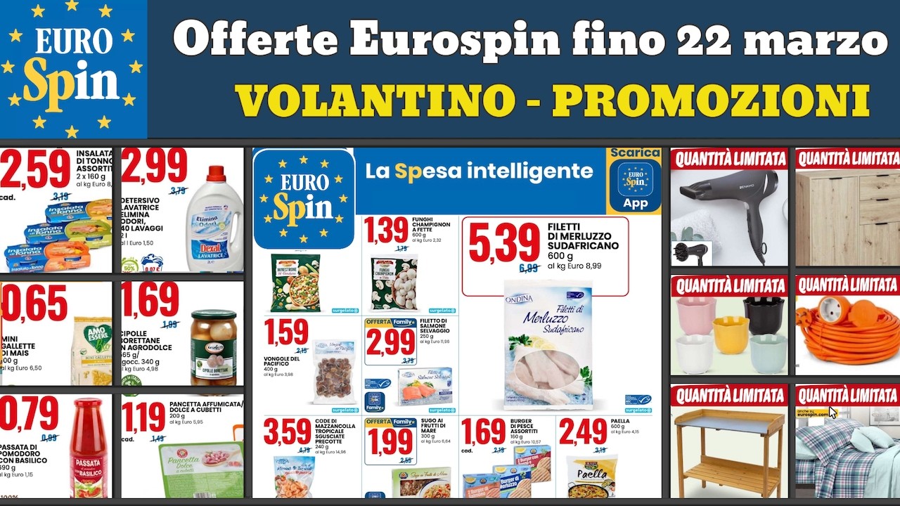 volantino EUROSPIN fino 22 marzo 2026 ✅ #anteprima Special pizza 🔥 Offerte promozioni casa giardino