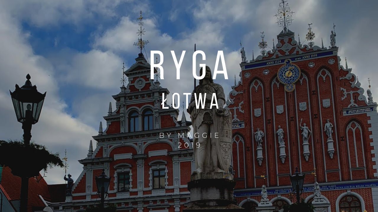 Ryga na weekend (Łotwa) / Riga, Latvia trip 2019
