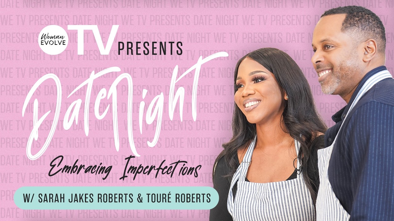 Date Night: Love, Embracing Imperfections, and Pizza w/ Sarah Jakes Roberts & Touré Roberts