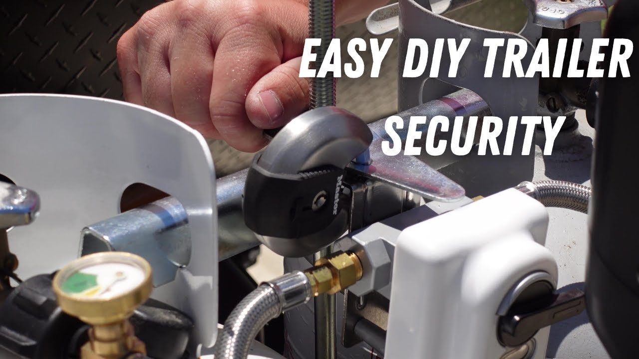 How To Secure Travel Trailer, Propane Tanks, and Batteries - Cheap!